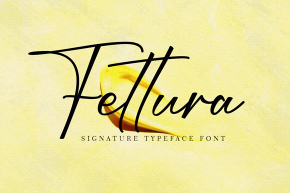Why Fettura Is the Dazzling Script Font Your Design Library Needs Right Now